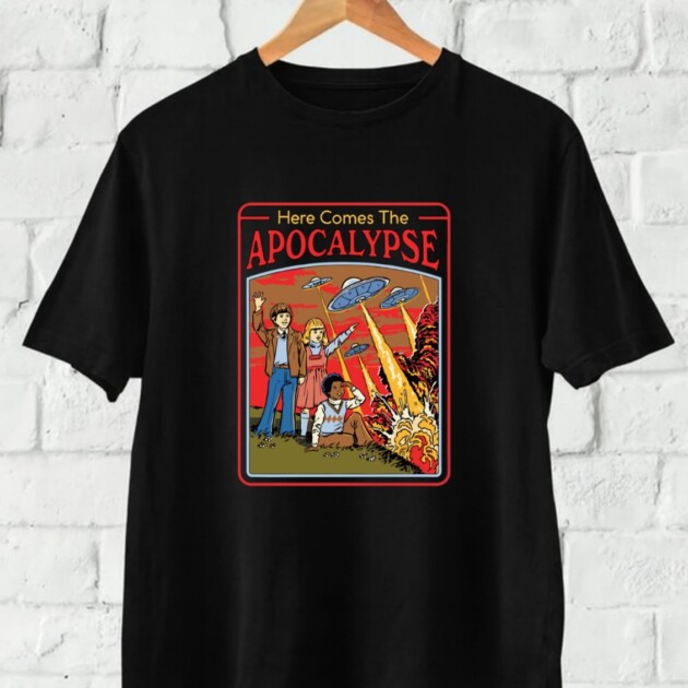 T-shirt Heres Comes The Apocalypse