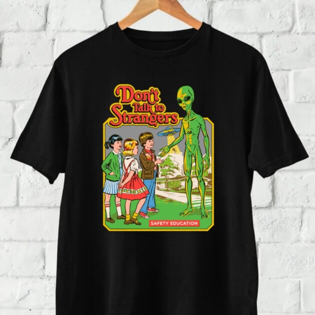 T-shirt Don´t Talk to Strangers